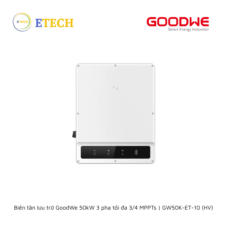 Biến tần lưu trữ GoodWe 50kW 3 pha tối đa 3/4 MPPTs | GW50K-ET-10 (HV)