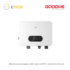 Biến tần lưu trữ Goodwe 12kW 1 pha 1/2 MPPT | GW12K-ES-C10 (LV)