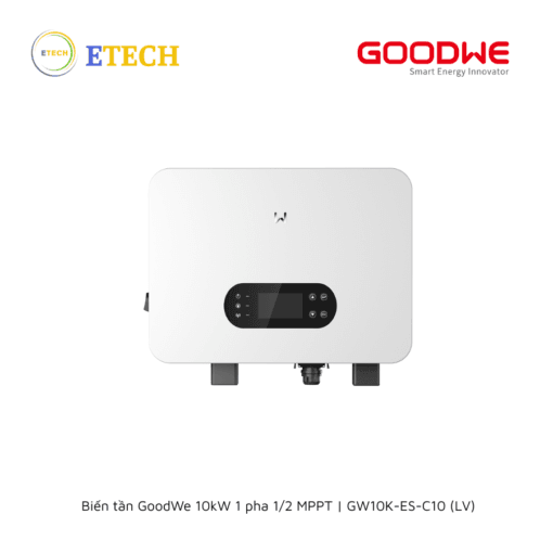 Biến tần GoodWe 10kW 1 pha 1/2 MPPT | GW10K-ES-C10 (LV)