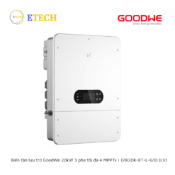 Biến tần lưu trữ GoodWe 20kW 3 pha tối đa 4 MPPTs | GW20K-ET-L-G10 (LV)
